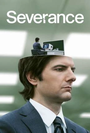 Ruptura – Severance 1ª Temporada Dublada e Dual Áudio Torrent 720p 4K 1080p – Download