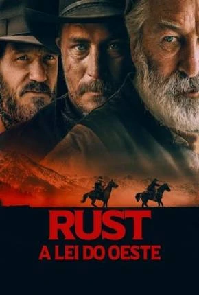 Rust – A Lei do Oeste Dublado e Dual Áudio Torrent BluRay 1080p – Download