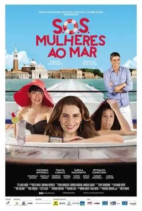 S.O.S. – Mulheres ao Mar – Nacional Nacional Torrent 720p 1080p – Download [2014]