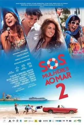 S.O.S. – Mulheres ao Mar 2 – Nacional Nacional Torrent 720p – Download [2015]