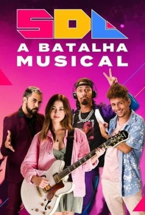 SDL A Batalha Musical Nacional Torrent 1080p – Download