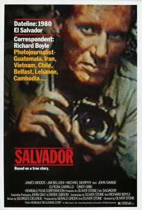 Salvador – O Martírio de um Povo Dublado e Dual Áudio  BluRay 1080p – Download [1986]