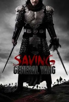 Salvando o General Yang (Os 7 Guerreiros) Dublado Torrent BluRay 1080p - Download