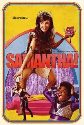 Samantha! –  2ª Temporada Nacional Torrent 720p 1080p – Download