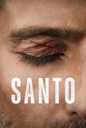 Santo – 1ª Temporada Legendada  Torrent 720p 1080p – Download