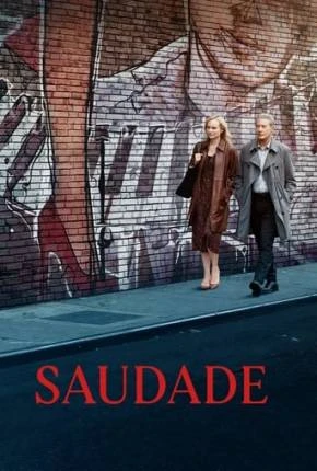 Saudade Dublado e Dual Áudio Torrent 1080p - Download