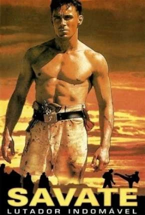 Savate – Lutador Indomável Dublado e Dual Áudio  DVDRip DVD-R – Download [1995]