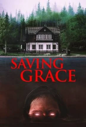 Saving Grace – Legendado e Dublado Não Oficial  Torrent 1080p – Download