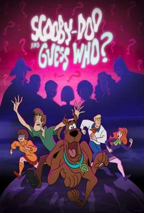 Scooby-Doo e Adivinha Quem? Dublado e Dual Áudio Torrent 720p 1080p – Download