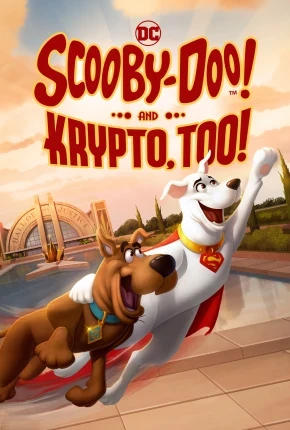 Scooby-Doo e Krypto, o Supercão Dublado e Dual Áudio Torrent 1080p - Download