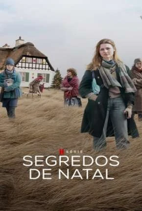 Segredos de Natal Completa Dublada Torrent 720p 1080p - Download