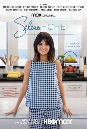 Selena + Chef – 1ª Temporada Completa Legendada  Torrent 720p 1080p – Download
