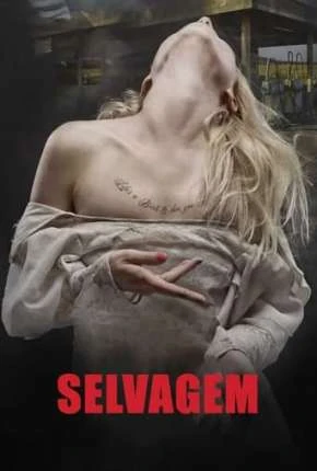 Selvagem – Kút Dublado Torrent 1080p – Download [2016]
