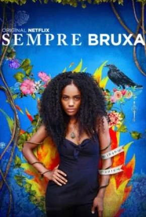 Sempre Bruxa - 2ª Temporada Dublada e Dual Áudio Torrent 720p - Download