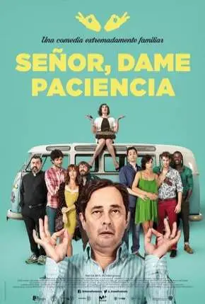 Senor dame paciencia - Lord Give Me Patience Legendado  Torrent BluRay 720p 1080p - Download