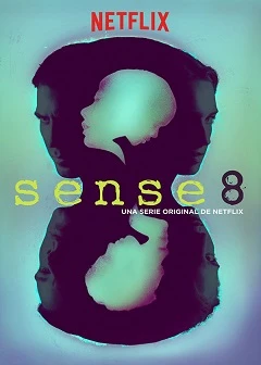 Sense8 Dublada e Dual Áudio Torrent 1080p - Download