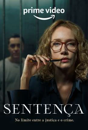 Sentença – 1ª Temporada Completa Dublada Torrent 720p 1080p – Download