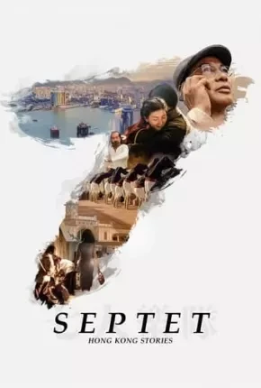 Septet - The Story of Hong Kong - Legendado  Torrent 1080p - Download