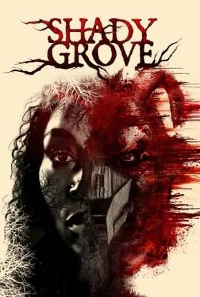 Shady Grove – Legendado  Torrent 1080p – Download [2023]