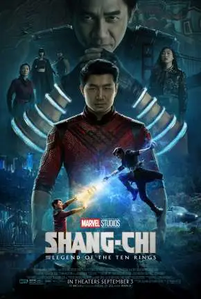 Shang-Chi e a Lenda dos Dez Anéis Dublado e Dual Áudio Torrent 4K 1080p – Download [2021]