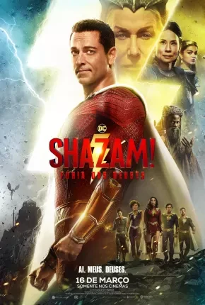 Shazam! Fúria dos Deuses Dublado e Dual Áudio Torrent 720p 2160p 1080p – Download [2023]