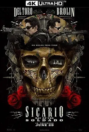 Sicário 2 – Dia do Soldado 4K Dublado e Dual Áudio Torrent BluRay 4K – Download [2018]