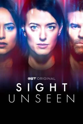 Sight Unseen – 1ª Temporada Legendada  Torrent 720p 1080p – Download