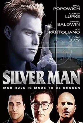 Silver Man Dublado  DVDRip DVD-R – Download [2003]