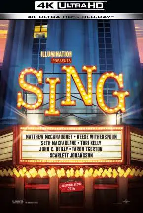 Sing - Quem Canta Seus Males Espanta - 4K Dublado e Dual Áudio Torrent BluRay 4K 2160p - Download