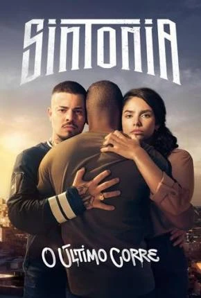 Sintonia – 5ª Temporada Nacional Torrent 1080p – Download