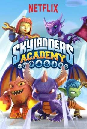 Skylanders Academy - 3ª Temporada Dublado e Dual Áudio Torrent 1080p - Download