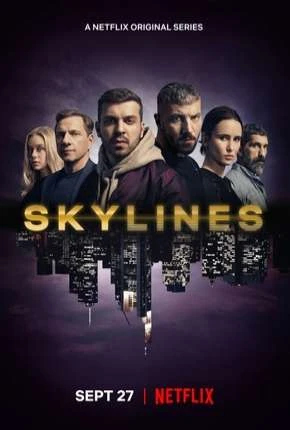 Skylines - 1ª Temporada Dublada e Dual Áudio Torrent 720p - Download