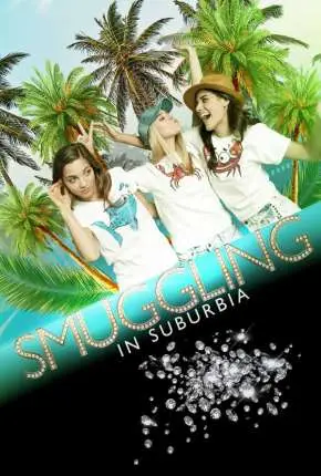 Smuggling in Suburbia - Legendado  Torrent 1080p - Download