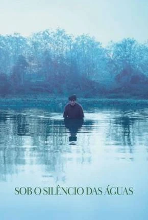 Sob o Silêncio das Águas Dublado e Dual Áudio Torrent 1080p – Download