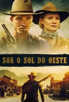 Sob o Sol do Oeste Dublado e Dual Áudio Torrent BluRay 720p 1080p – Download [2019]