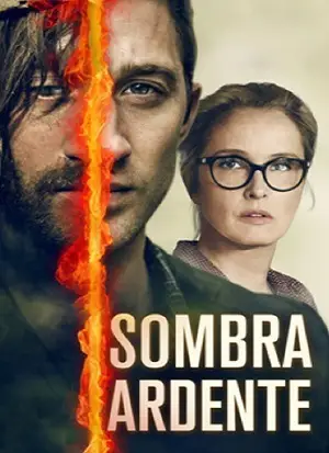 Sombra Ardente - Burning Shadow Dublado e Dual Áudio Torrent 720p 1080p - Download