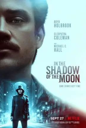 Sombra Lunar – In the Shadow of the Moon Dublado e Dual Áudio Torrent 720p 1080p – Download [2019]