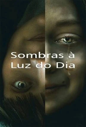 Sombras à Luz do Dia Dublado e Dual Áudio Torrent 1080p – Download