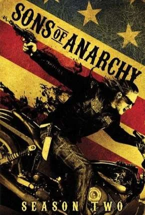 Sons of Anarchy – 2ª Temporada Dublada e Dual Áudio Torrent BluRay 720p – Download