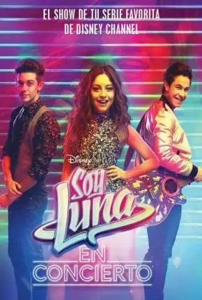 Sou Luna – O Show Legendado Torrent 1080p – Download [2019]