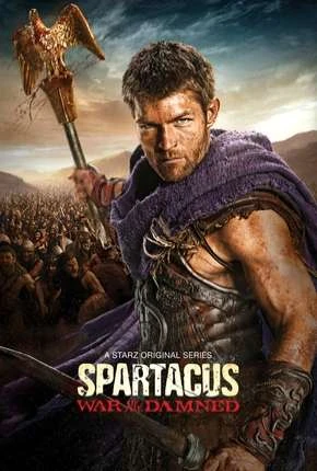 Spartacus – A Guerra dos Condenados Dublada e Dual Áudio Torrent BluRay 720p – Download