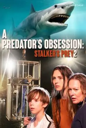 Stalkers Prey 2 - Legendado  Torrent 720p 1080p - Download