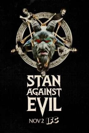 Stan Against Evil – 1ª Temporada Dublada e Dual Áudio Torrent 720p – Download