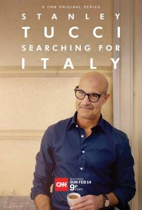Stanley Tucci – Searching for Italy – 1ª Temporada Completa Legendada  Torrent 720p 1080p – Download