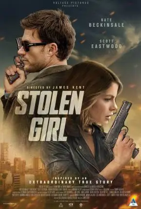 Baixar Filme Stolen Girl Dublado e Dual Áudio Torrent 1080p – Download [TORBRASIL]