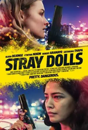Stray Dolls - Legendado  Torrent 1080p - Download