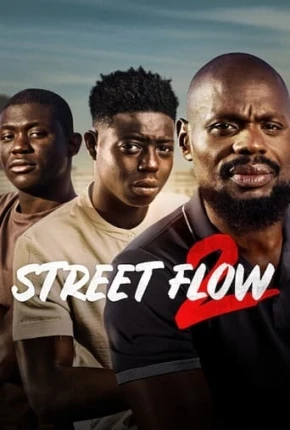 Street Flow 2 Dublado e Dual Áudio Torrent 1080p - Download