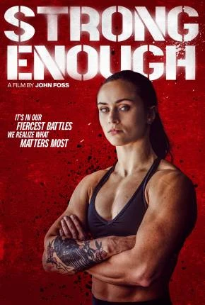 Strong Enough – Legendado  Torrent 1080p – Download