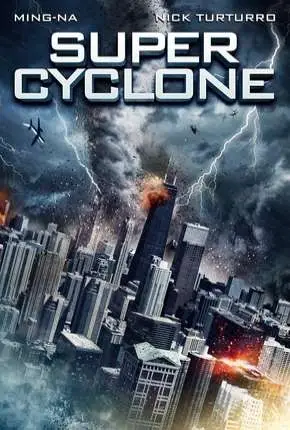 Super Cyclone Dublado Torrent DVDRip – Download [2012]
