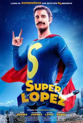 Superlópez Dublado e Dual Áudio Torrent 720p 1080p – Download [2019]